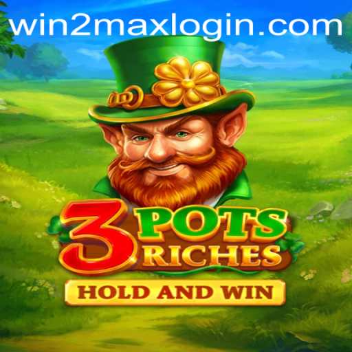 Unlock the Secrets of 3potsRiches: A Journey into the World of WIN2MAX