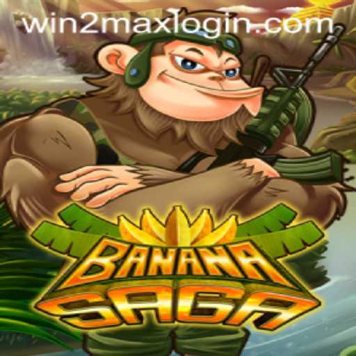 Explore the Exciting World of BananaSaga: Your Ultimate Guide with WIN2MAX
