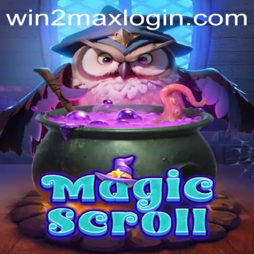 The Enchanting World of MagicScroll: An Insight into WIN2MAX