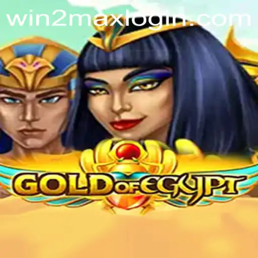 Exploring GoldOfEgypt: Unveiling the Mysteries of the Sands with WIN2MAX