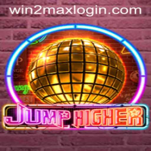 Exploring JumpHigher: The Ultimate Gaming Experience with WIN2MAX