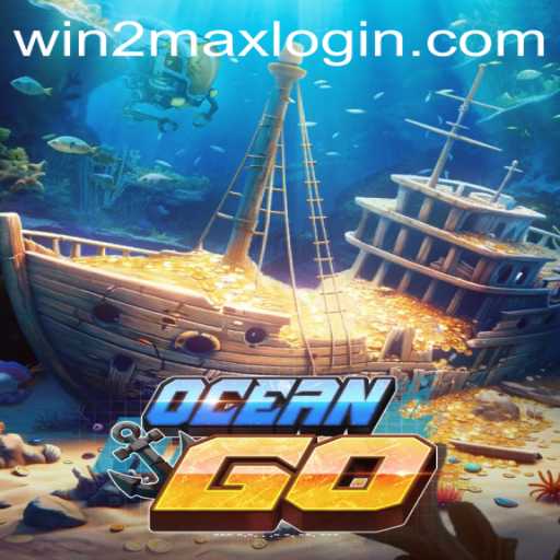 Discover the Excitement of OceanGO with WIN2MAX
