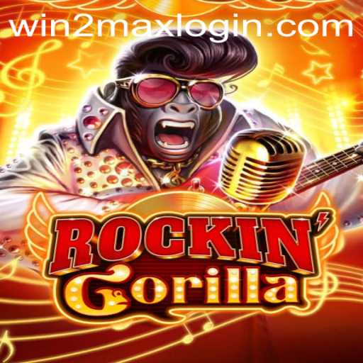 Exploring the Thrills of RockinGorilla: A Comprehensive Guide to WIN2MAX