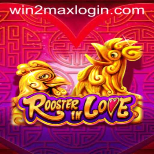 Exploring the Exciting World of RoosterInLove: The Game with a WIN2MAX Twist